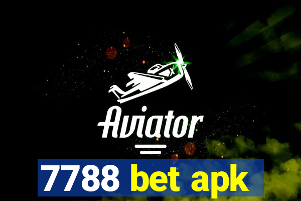 7788 bet apk